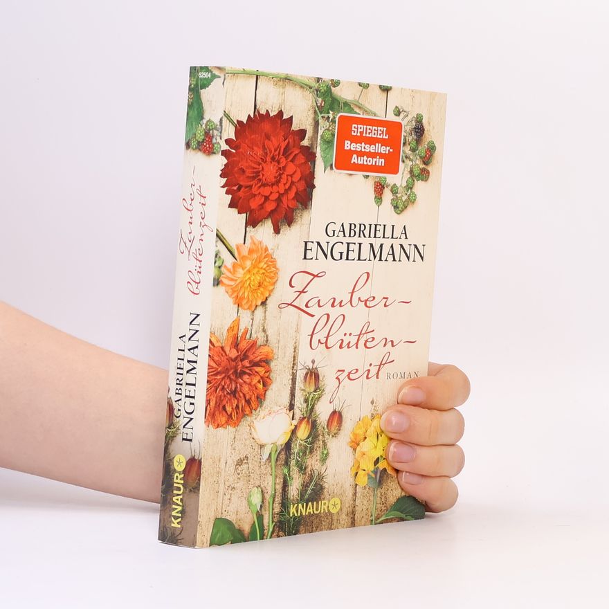 Gabriella Engelmann Zauberblütenzeit