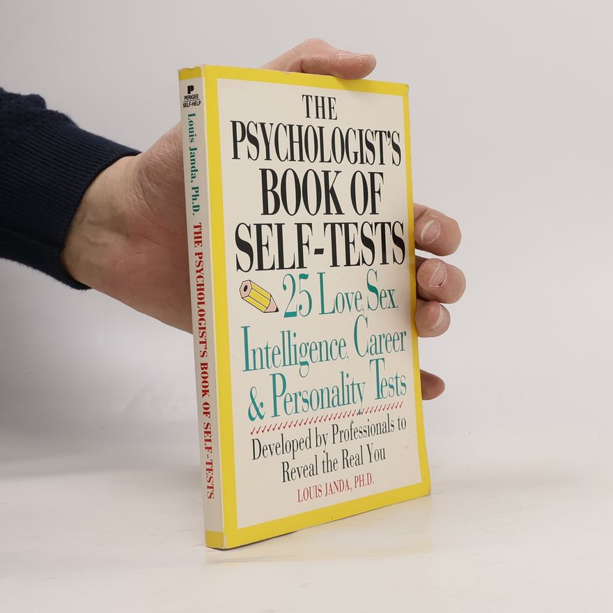 Louis H. Janda The Psychologist's Book of Self-Tests