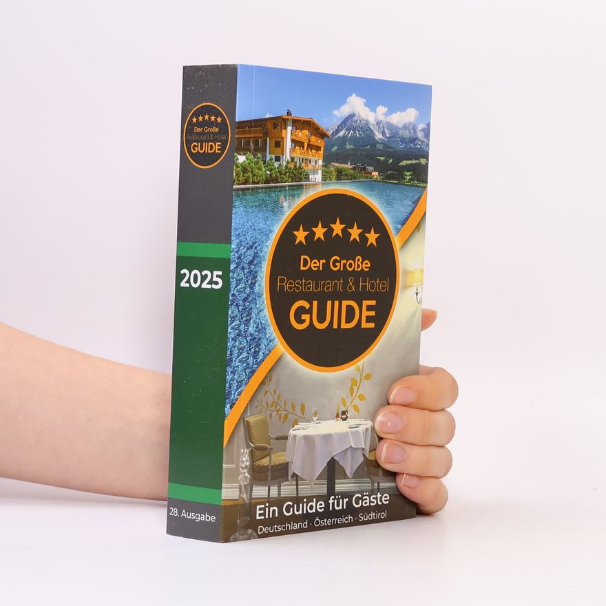 HDT Medien GmbH Der Große Restaurant & Hotel Guide 2025