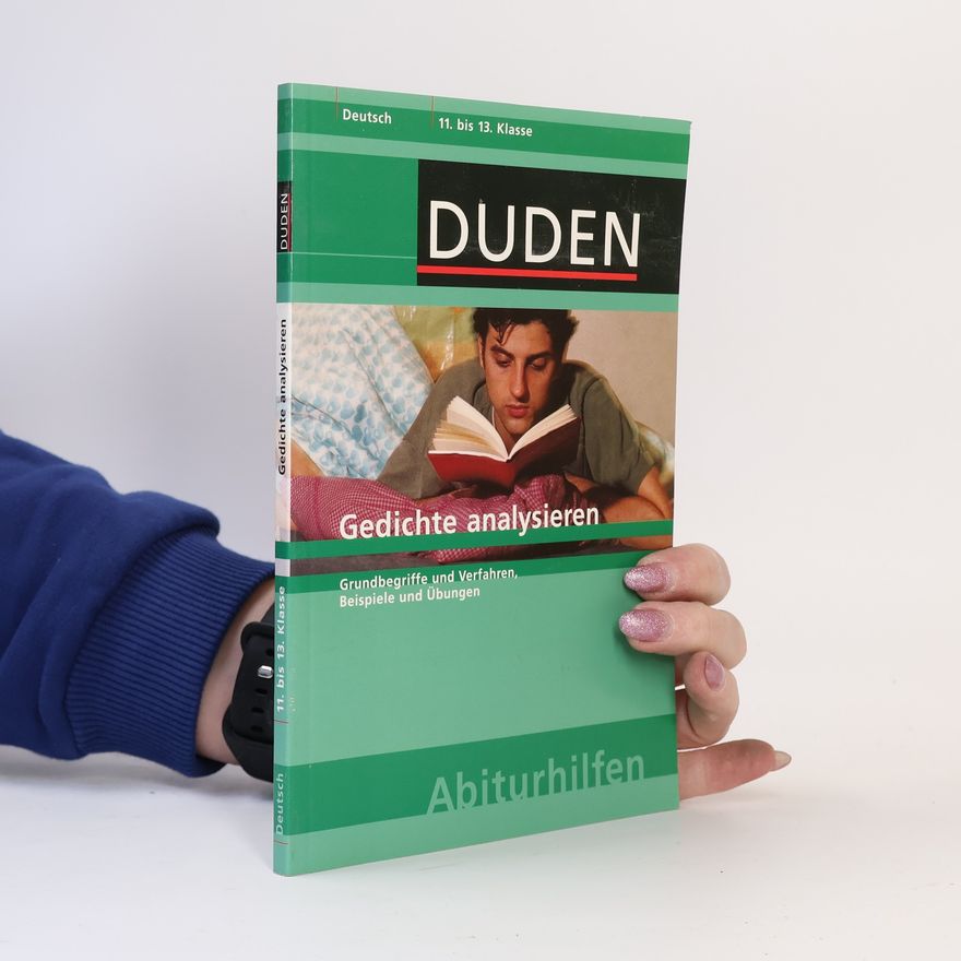 Reinhard Marquaß Duden-Abiturhilfen: Gedichte analysieren