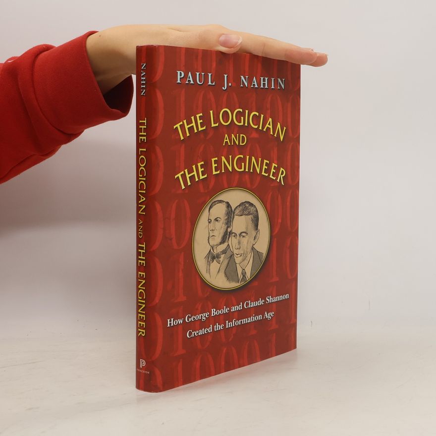 Paul Nahin The Logician and the Engineer