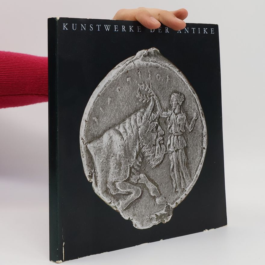 Autorenkollektiv Kunstwerke der Antike