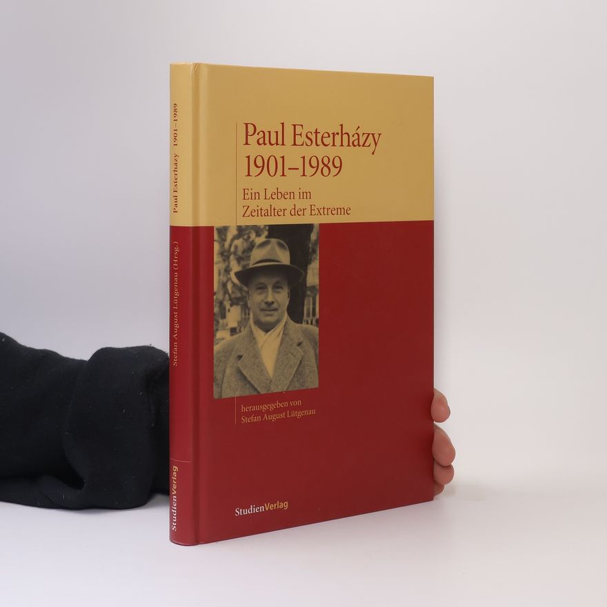 Stefan August Lütgenau Paul Esterházy 1901 - 1989
