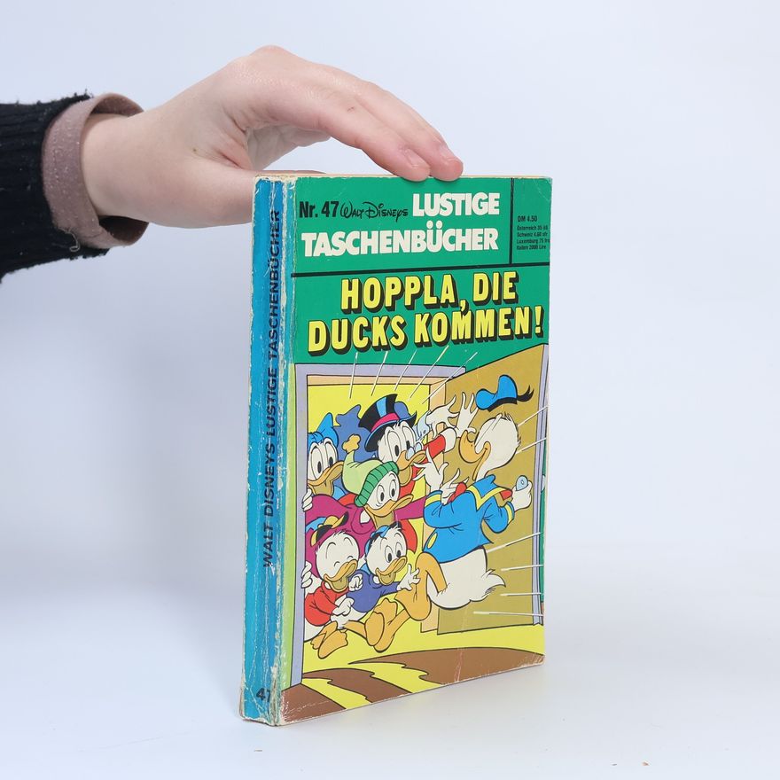 Autorenkollektiv Lustige Taschenbücher 47. Hoppla, die Ducks kommen!