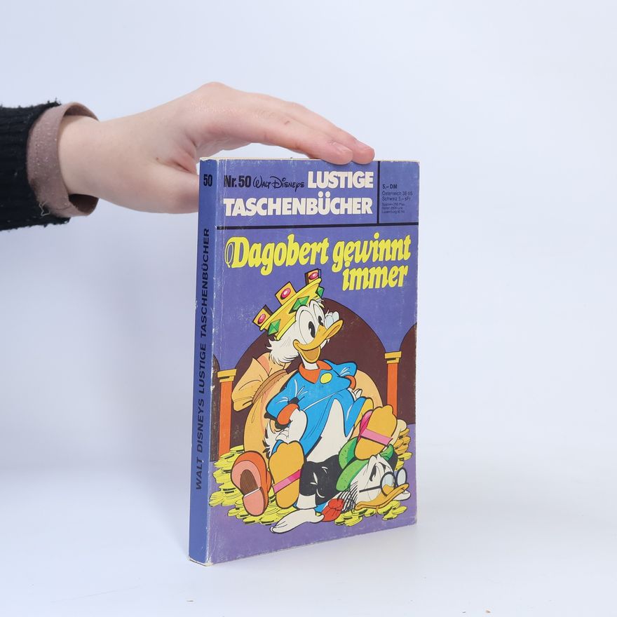 Walt Disney Lustige Taschenbücher 50. Dagobert gewinnt immer