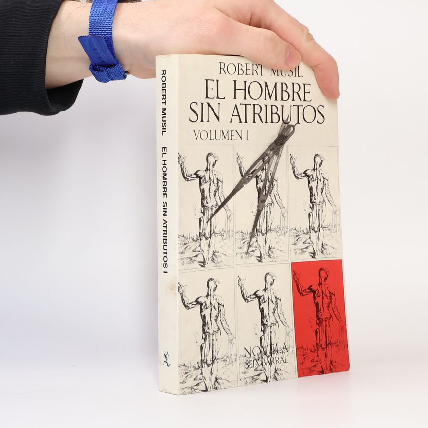 Robert Musil El hombre sin atributos