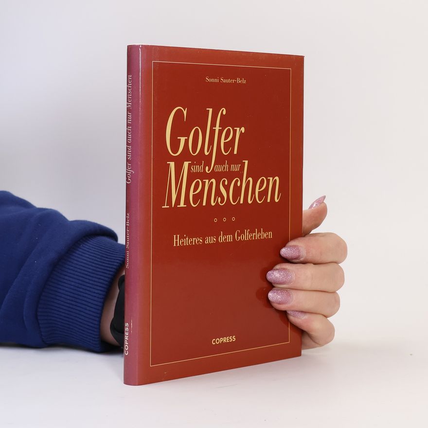 Sonni Sauter Belz Golfer sind auch nur Menschen