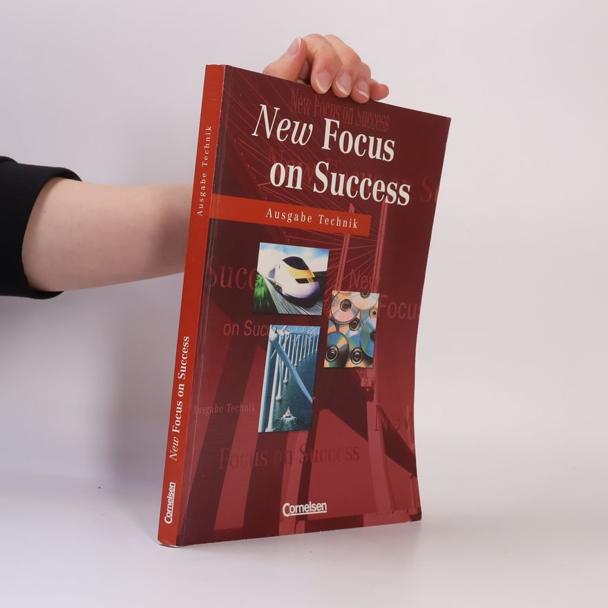 David Clarke New Focus on Success. Technik. Schülerbuch.