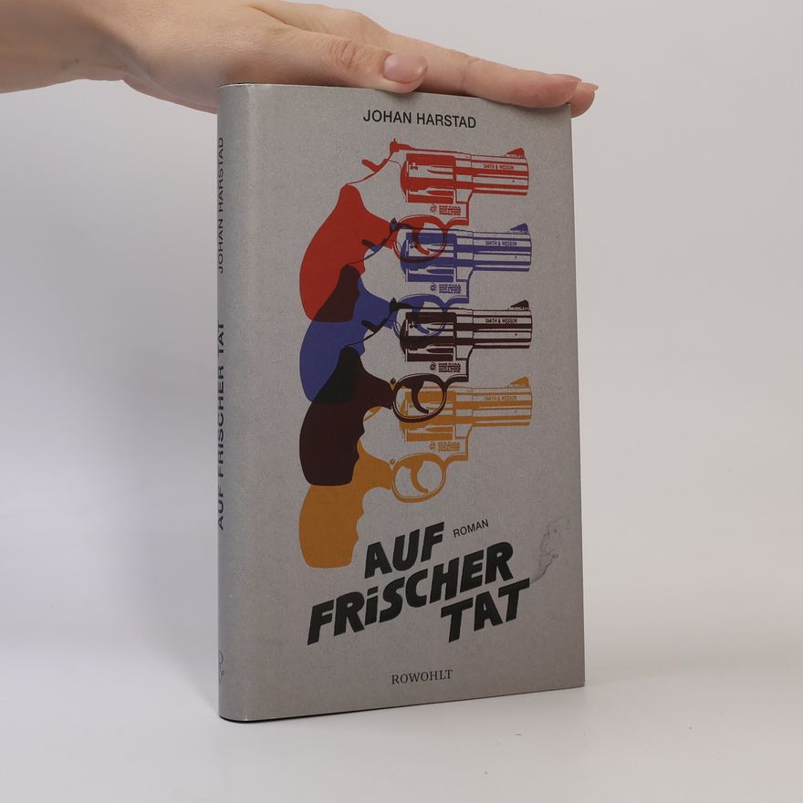 Johan Harstad Auf frischer Tat