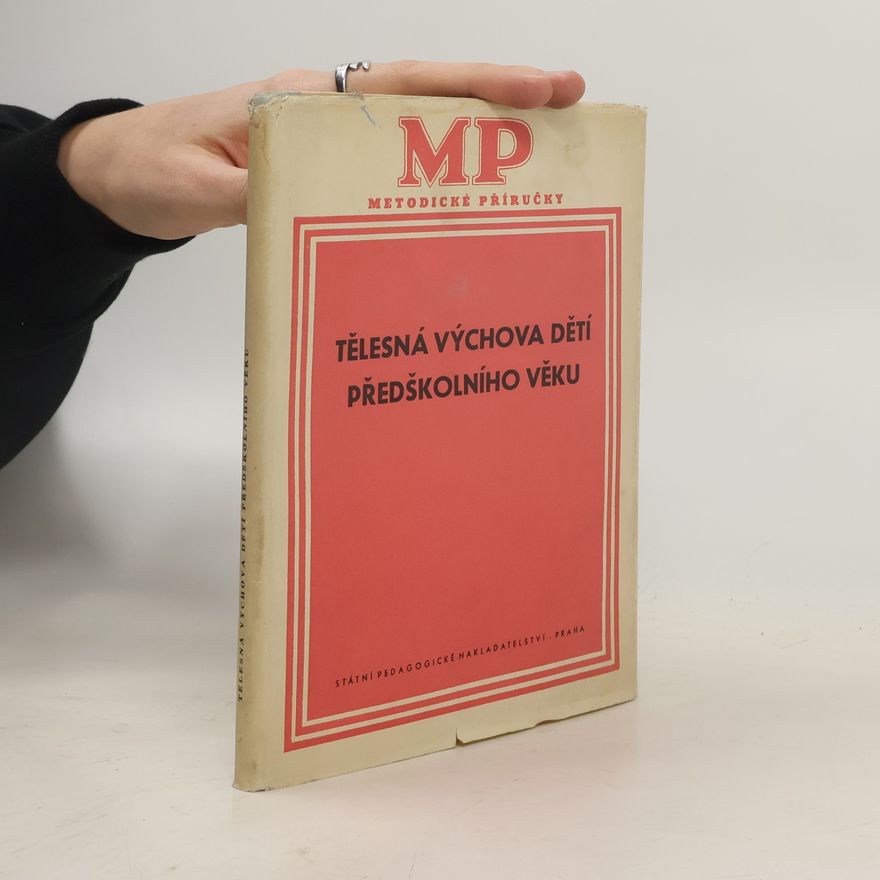 Je. G. Levi-Gorinevskaja Tělesná výchova dětí předškolního věku