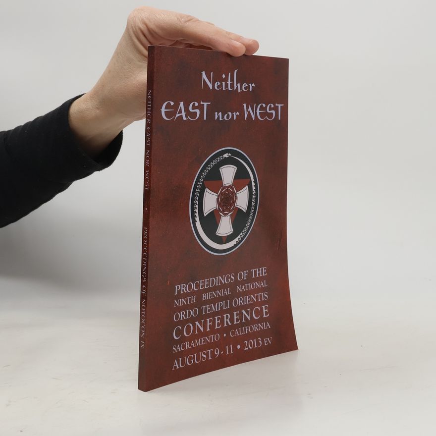 Ordo Templi Orientis Neither East nor West
