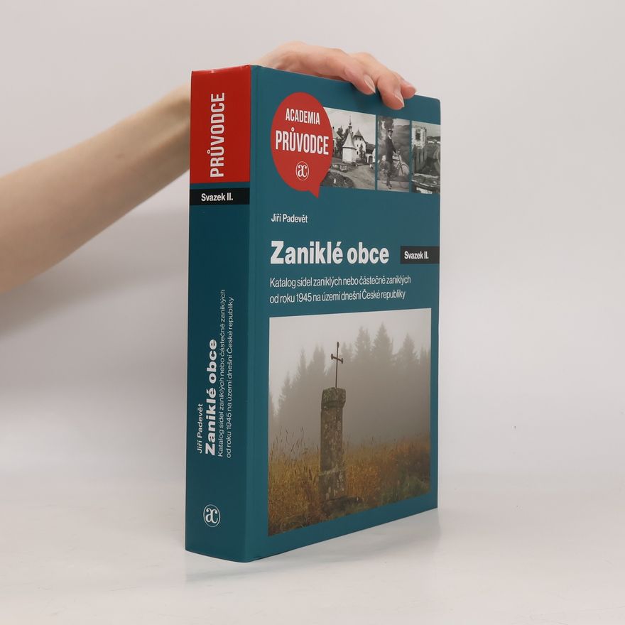 Jiří Padevět Zaniklé obce II.