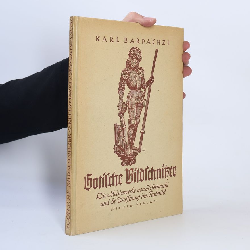 Karl Bardachzi Gotische Bildschnitzer