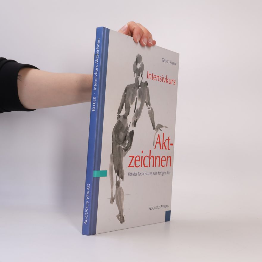 Georg Kleber Intensivkurs Aktzeichnen