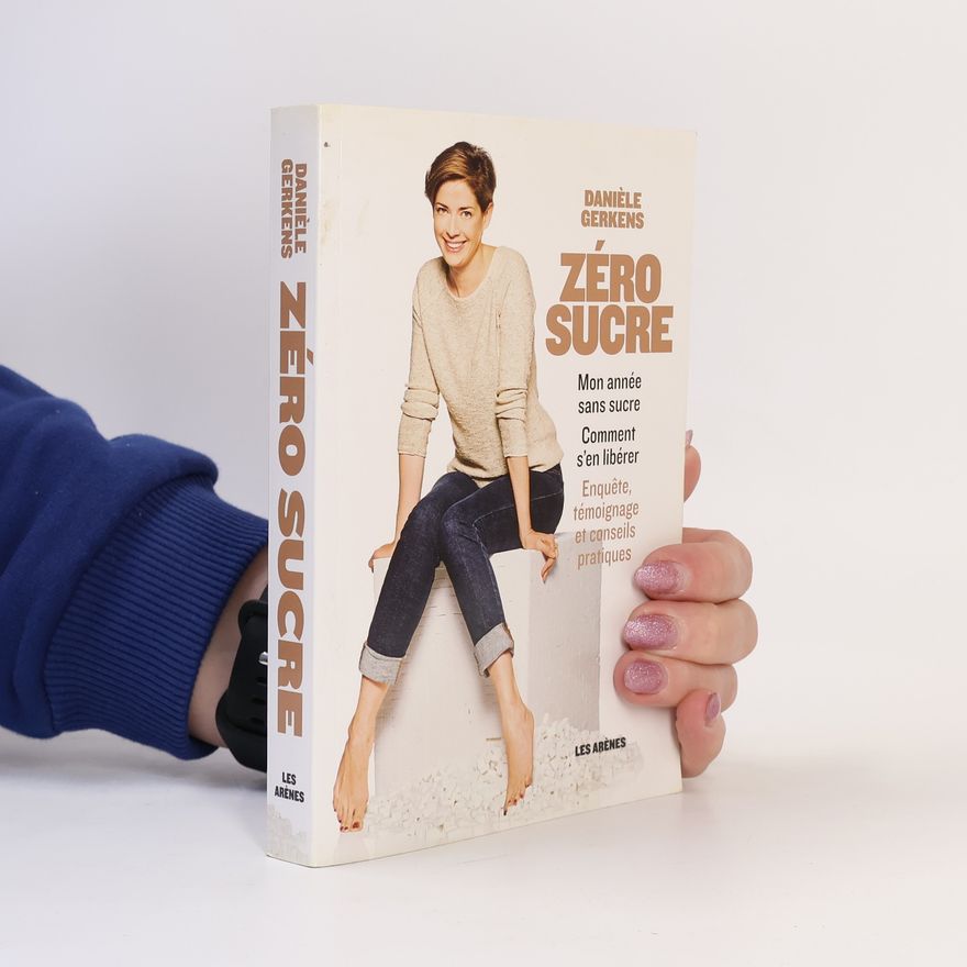 Danièle Gerkens Zéro sucre