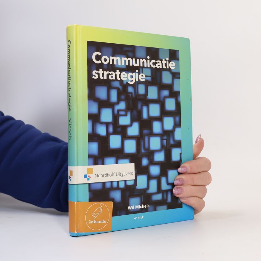 Wil Michels Communicatiestrategie