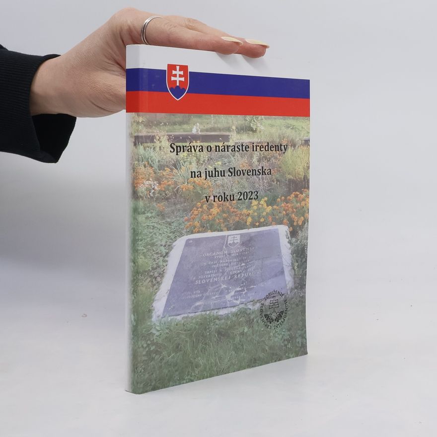 Ján Dunajský Správa o náraste iredenty na juhu Slovenska v roku 2023