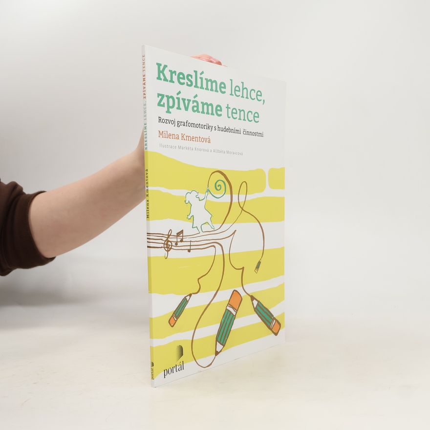 Milena Kmentová Kreslíme lehce, zpíváme tence