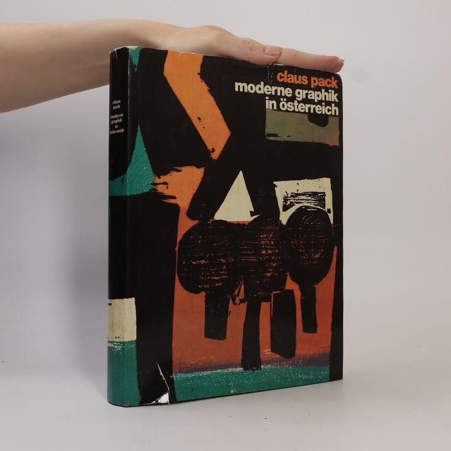 Claus Pack Moderne Graphik in Österreich