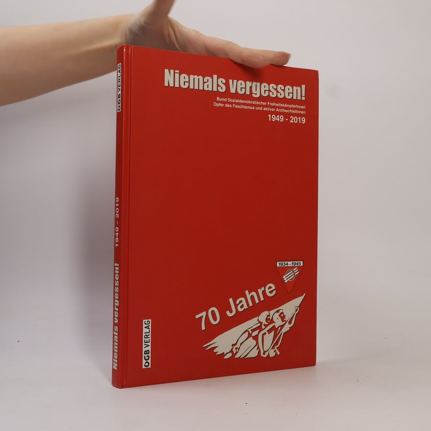 Gerald Netzl Niemals vergessen!