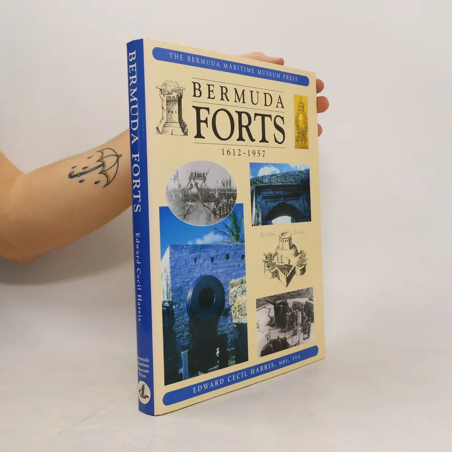 Bermuda Forts 1612-1957 | Edward Cecil Harris | Book