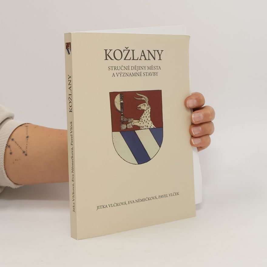 Eva Němečková Kožlany. Stručné dějiny města a významné stavby