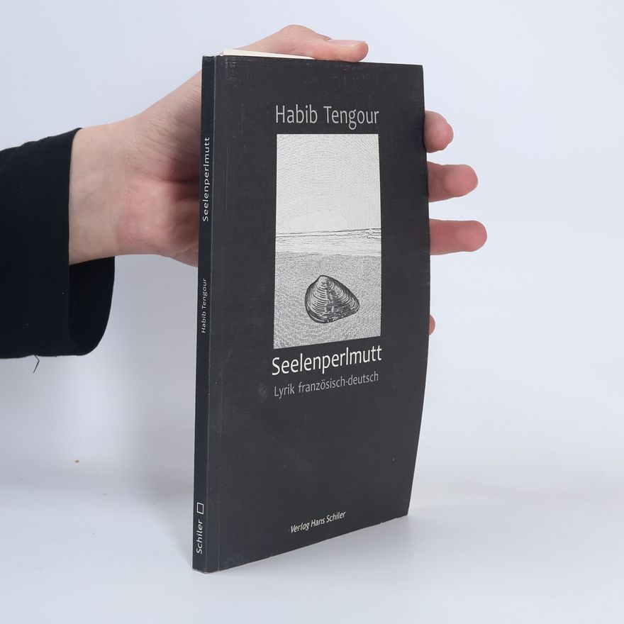 Habib Tengour Seelenperlmutt