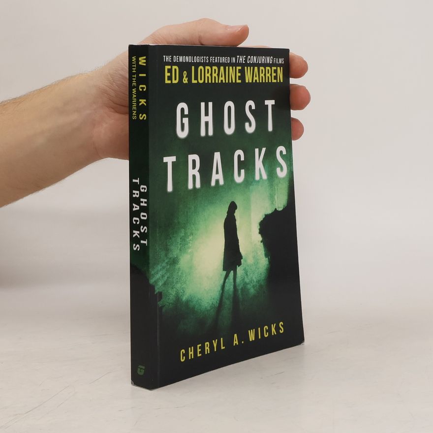 Cheryl A. Wicks Ghost Tracks