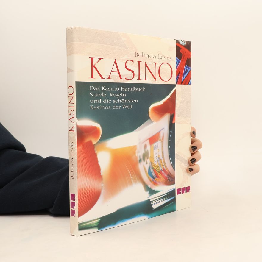 Belinda Levez Das Kasino-Handbuch