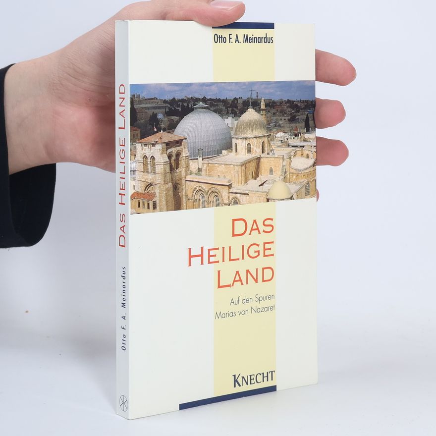 Otto Friedrich August Meinardus Das Heilige Land
