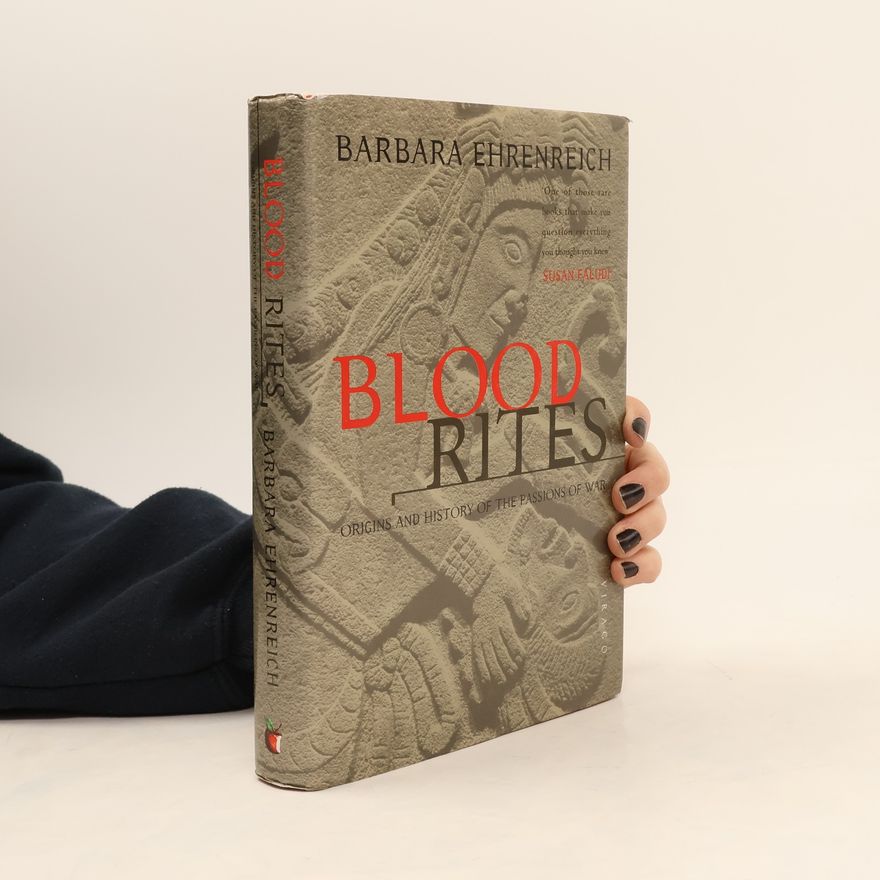 Barbara Ehrenreich Blood Rites
