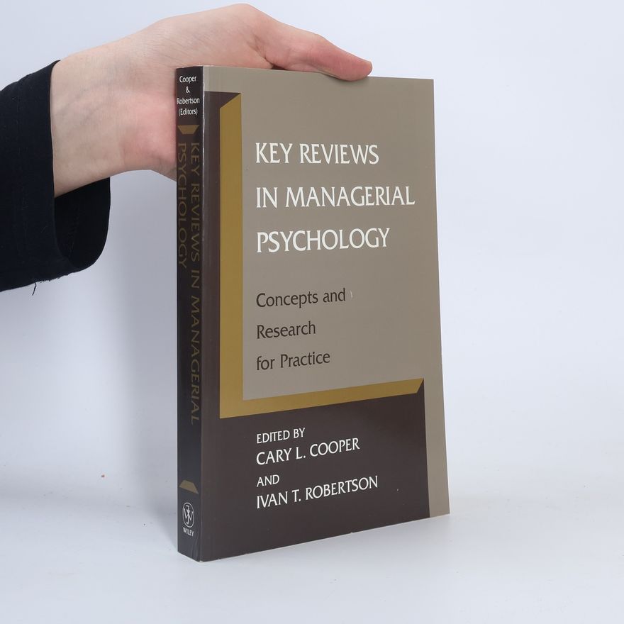 Ivan T. Robertson Key Reviews in Managerial Psychology