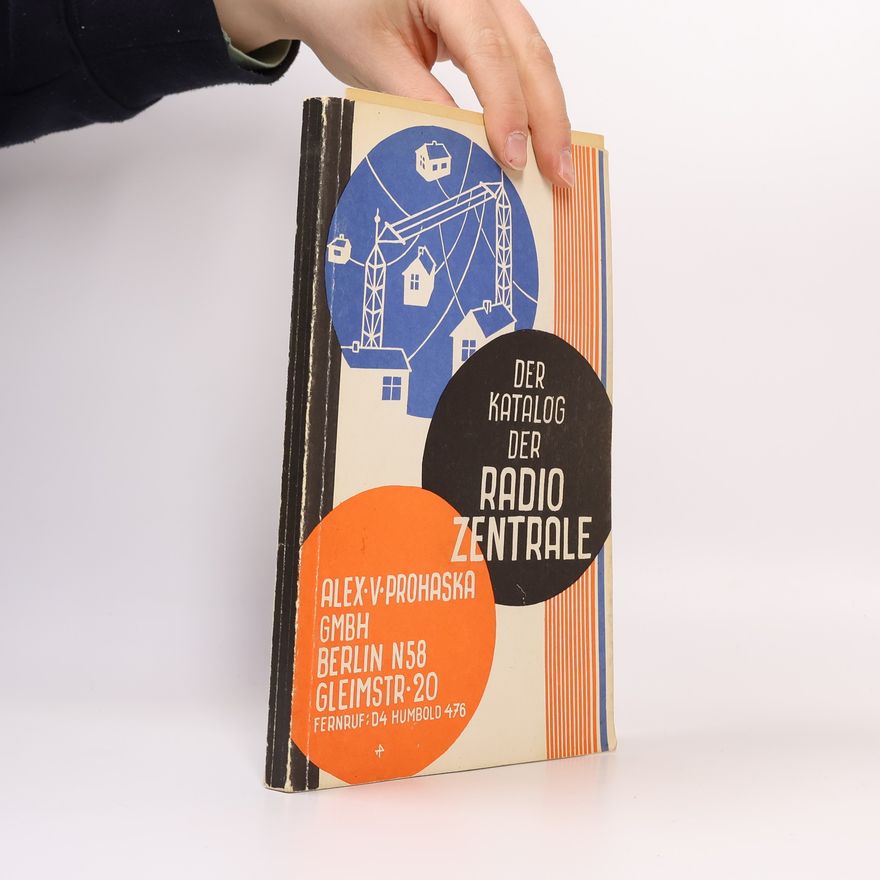 Alex V. Prohaska Der Katalog der Radio-Zentrale