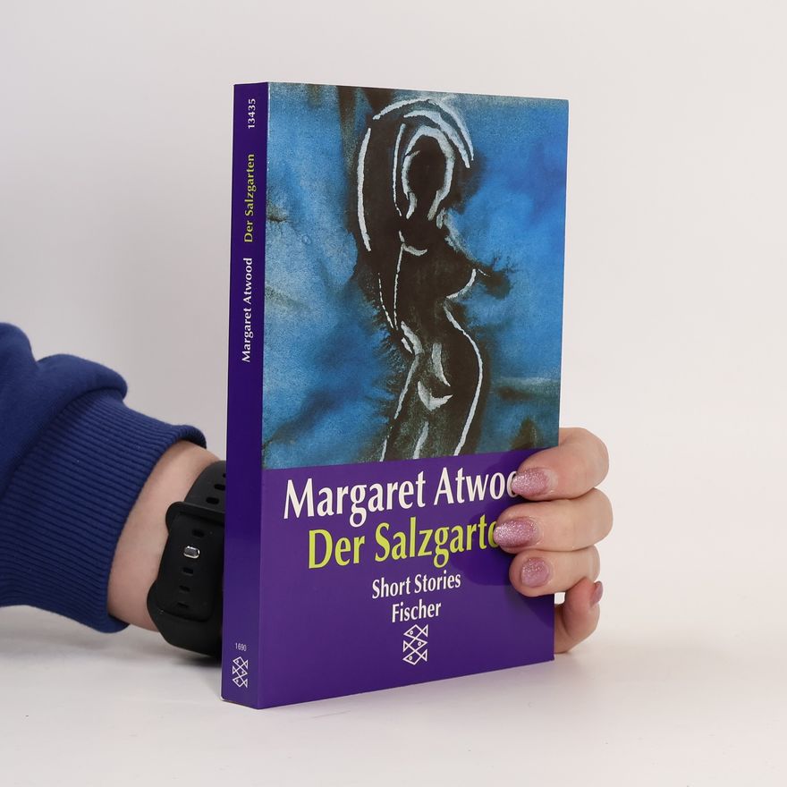Margaret Atwood Der Salzgarten