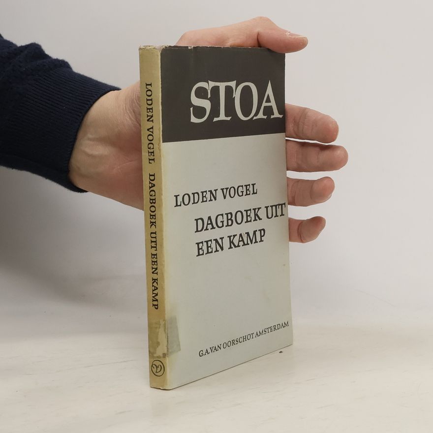 Loden Vogel Dagboek uit een kamp