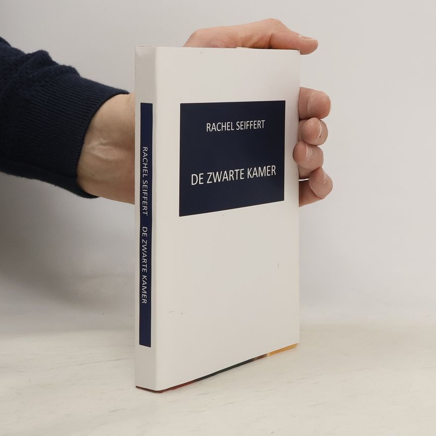 Rachel Seiffert De zwarte kamer