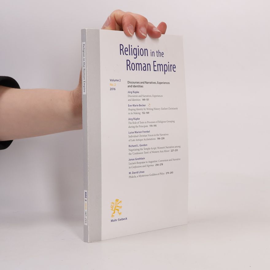 Collectif d'auteurs Religion in the Roman Empire. Volume 2