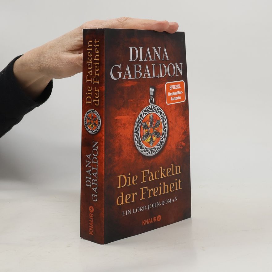 Diana Gabaldon Die Fackeln der Freiheit