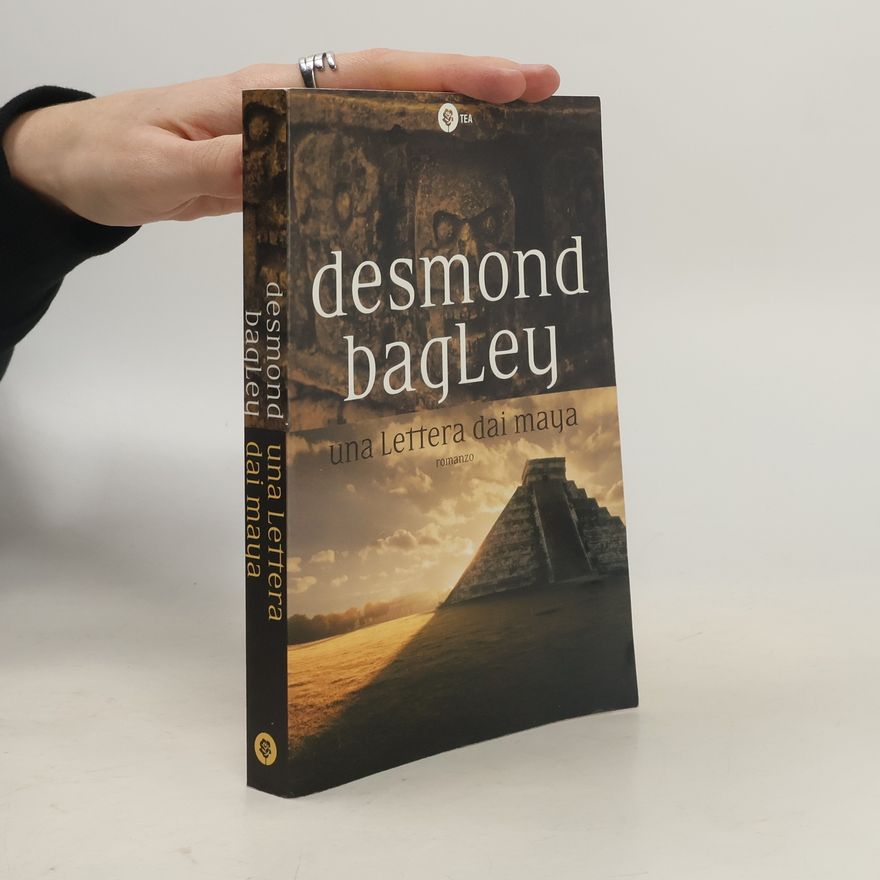 Desmond Bagley Una lettera dai Maya