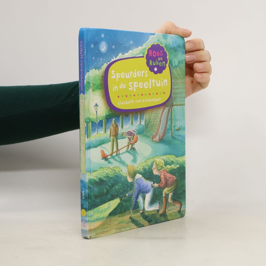 Liesbeth van Binsbergen Speurders in de Speeltuin