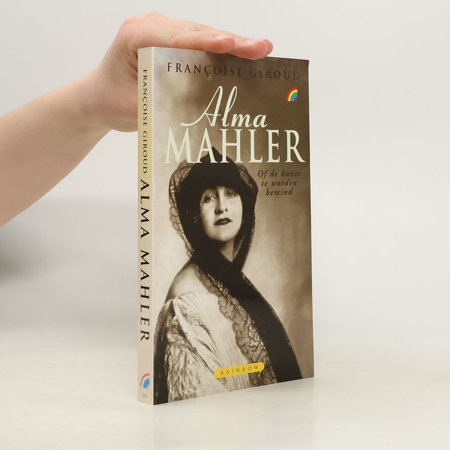 Françoise Giroud Rainbow Paperbacks: Alma Mahler