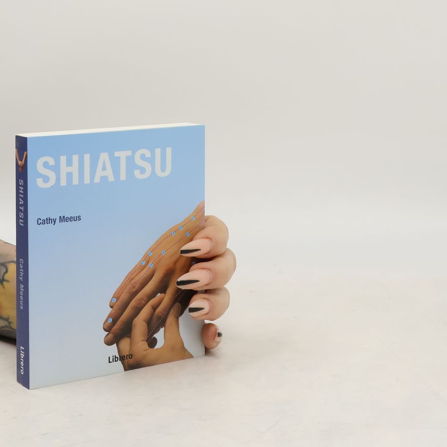 Cathy Meeus Shiatsu