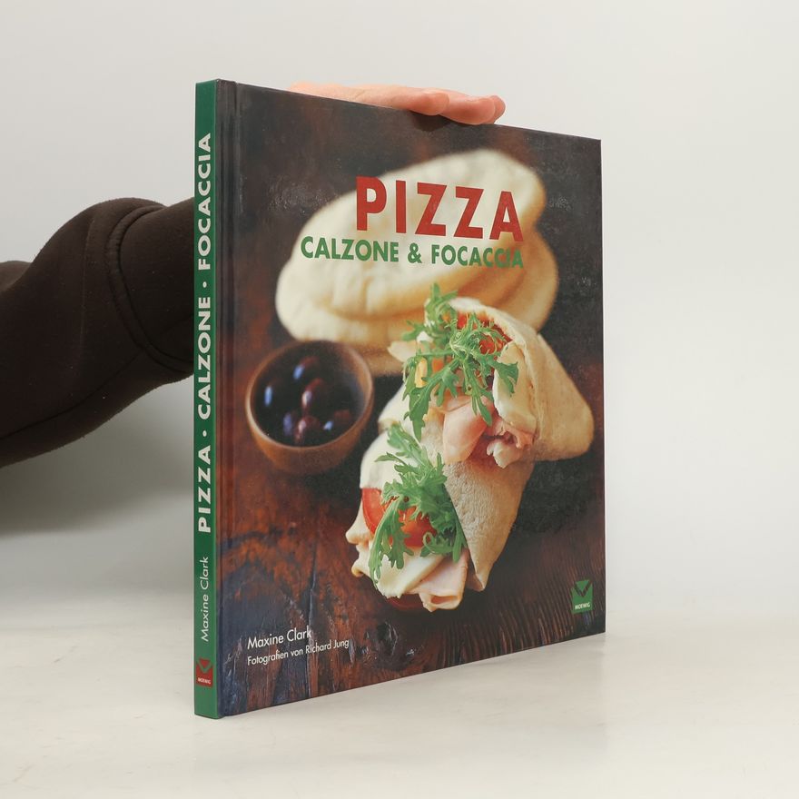 Maxine Clark Pizza, Focaccia & Calzone