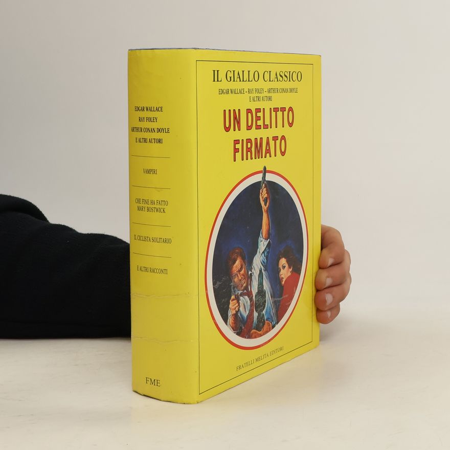 Ray Foley Il Giallo Classico: Un delitto firmato