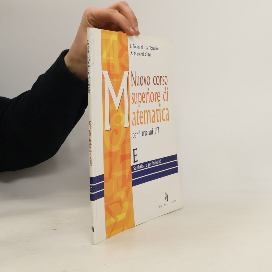 L. Tonolini Nuovo corso superiore di matematica. Modulo D-E. Per gli Ist. Tecnici industriali