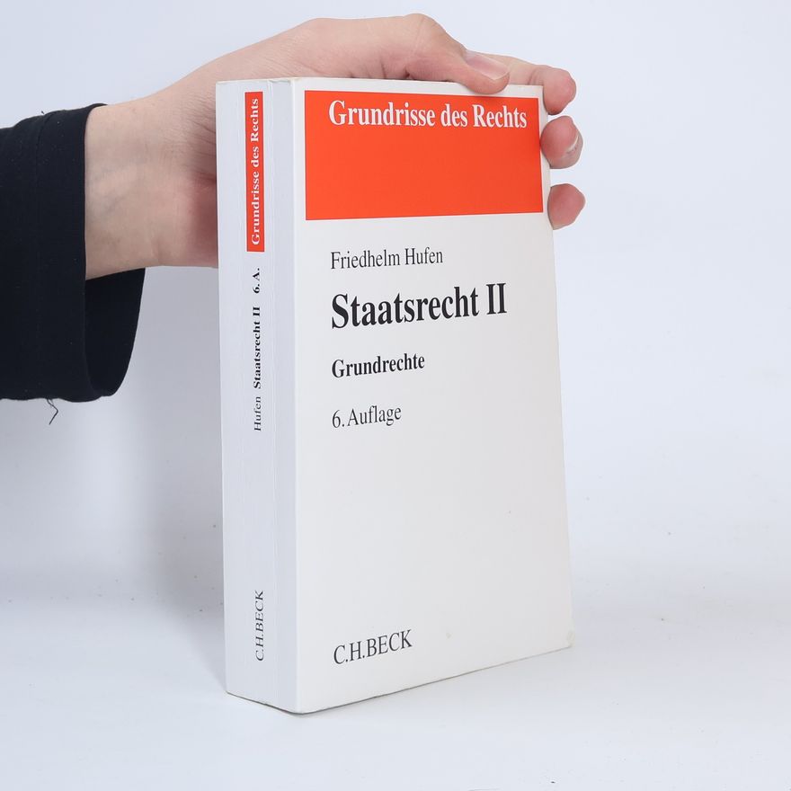 Friedhelm Hufen Grundrisse des Rechts - 2: Staatsrecht II