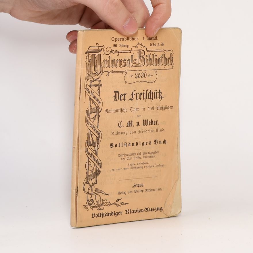 Carl Maria von Weber Der Freischütz