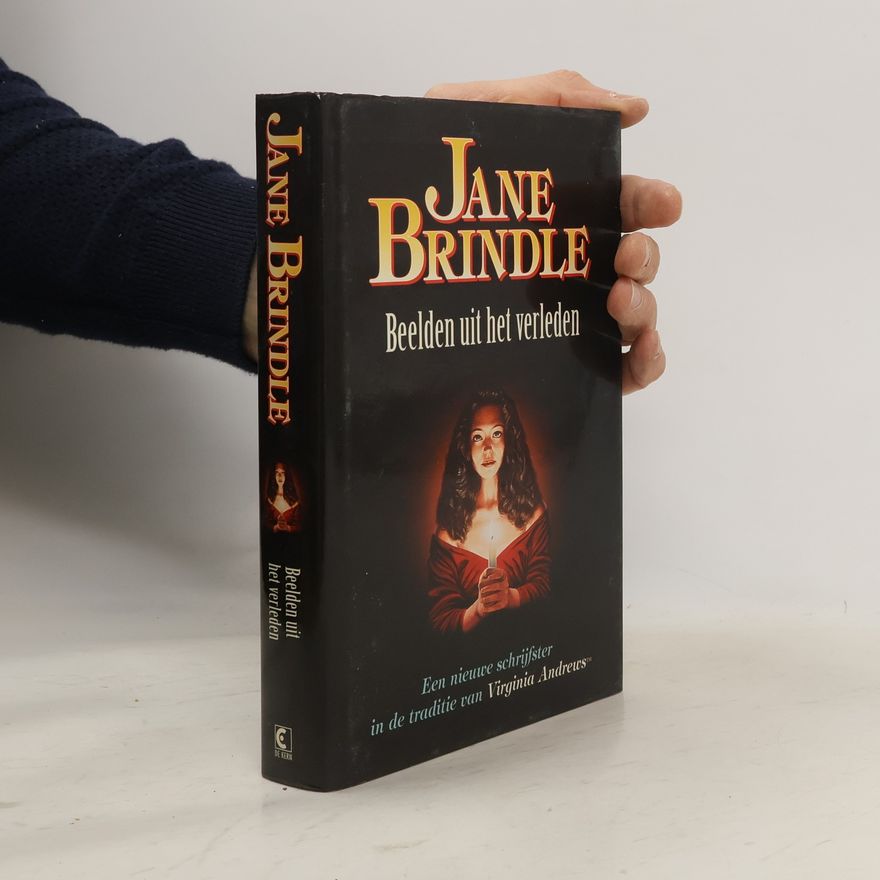 Jane Brindle Beelden uit het verleden