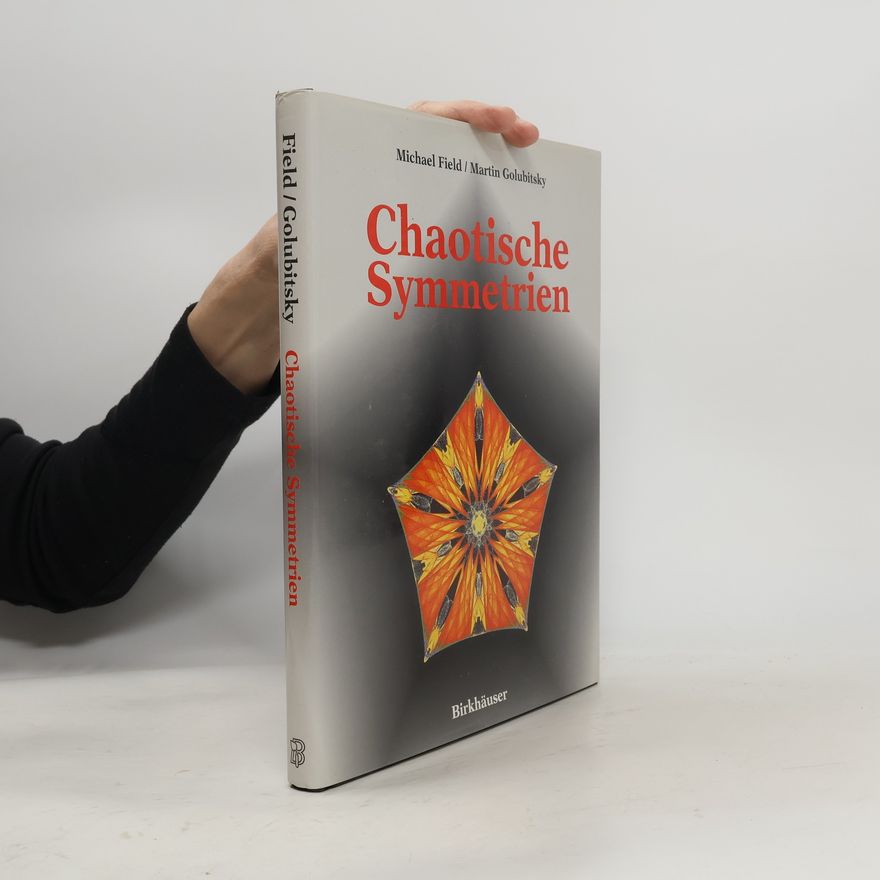 Mike Field Chaotische Symmetrien