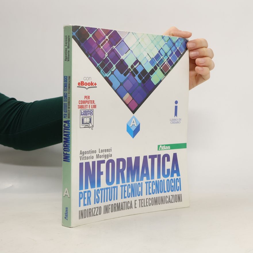 Vittorio Moriggia Informatica per istituti tecnici tecnologici